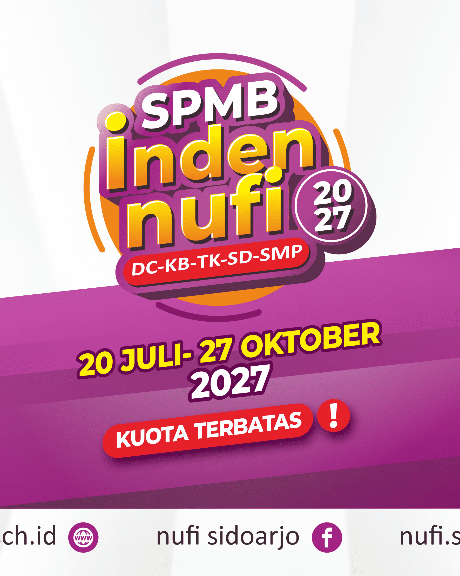 SPMB Inden NUFI 2027 - Periode Pendaftaran